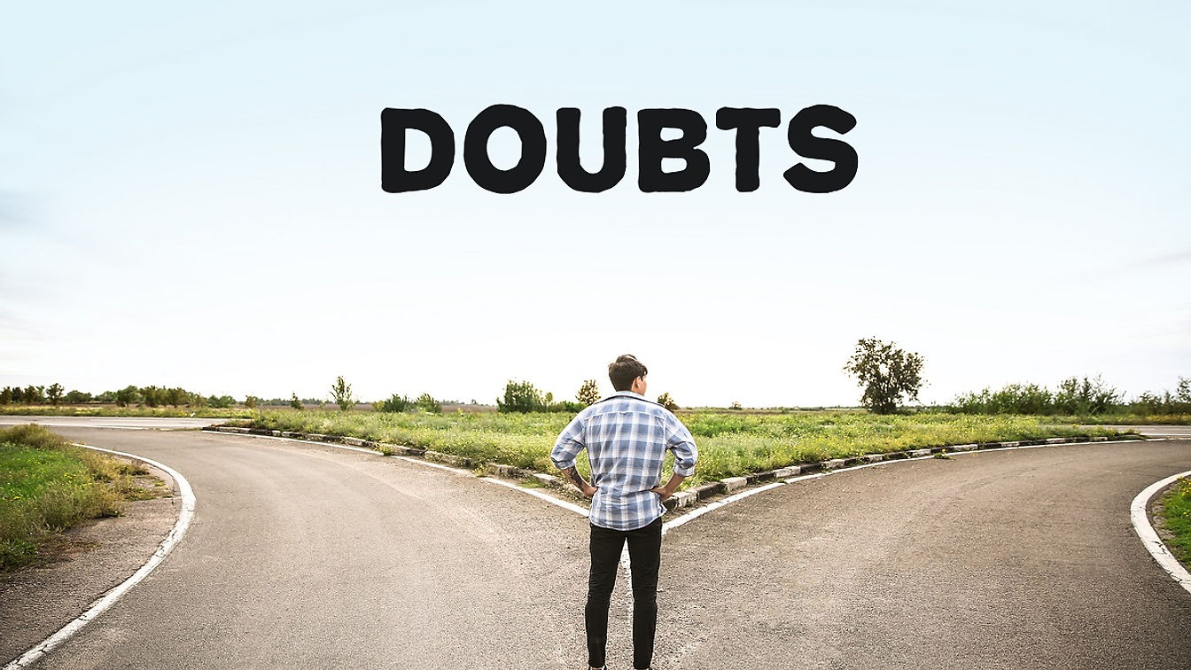 Sunday AM (11/19/23) "Doubts"